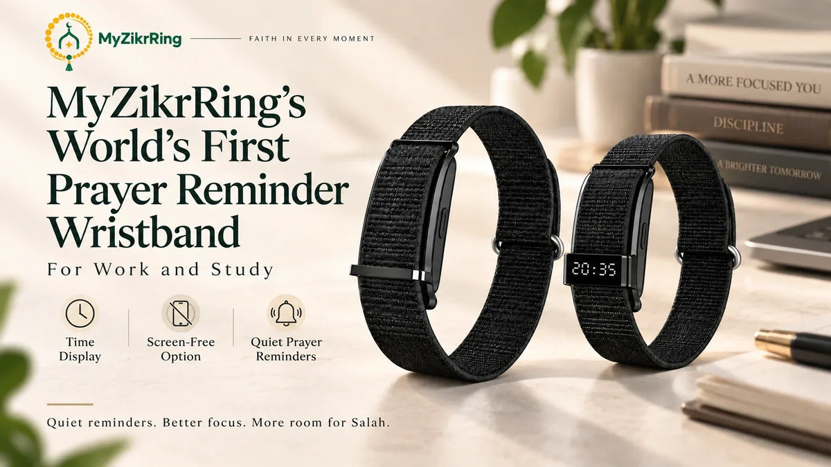 MyZikrRing’s “World’s First Prayer Reminder Wristband” for Work and Study